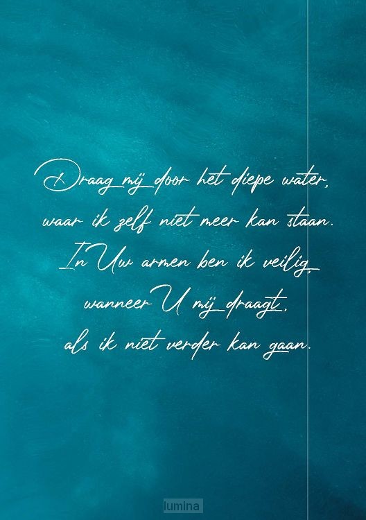 Wenskaart Draag mij door het diepe water