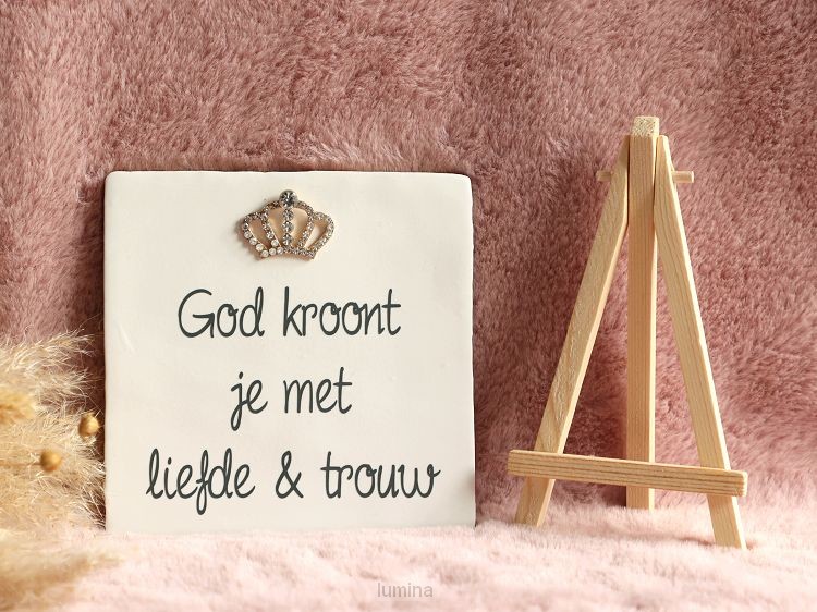 Tegeltje God kroont je met diamant kroon