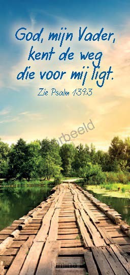 God mijn Vader kent de weg die voor mij