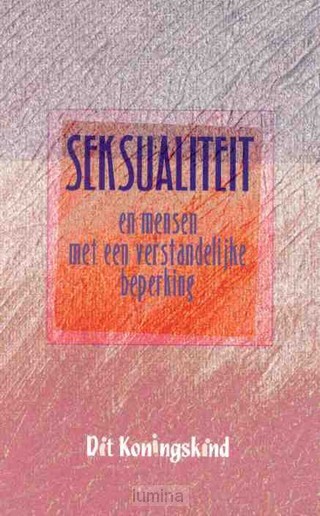 Seksualiteit en mensen met verstandelijk