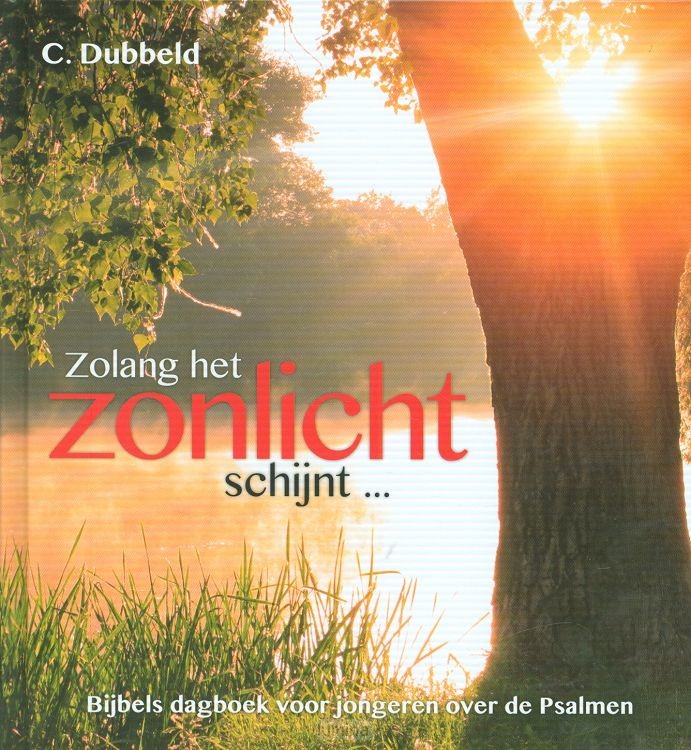Zolang het zonlicht schijnt