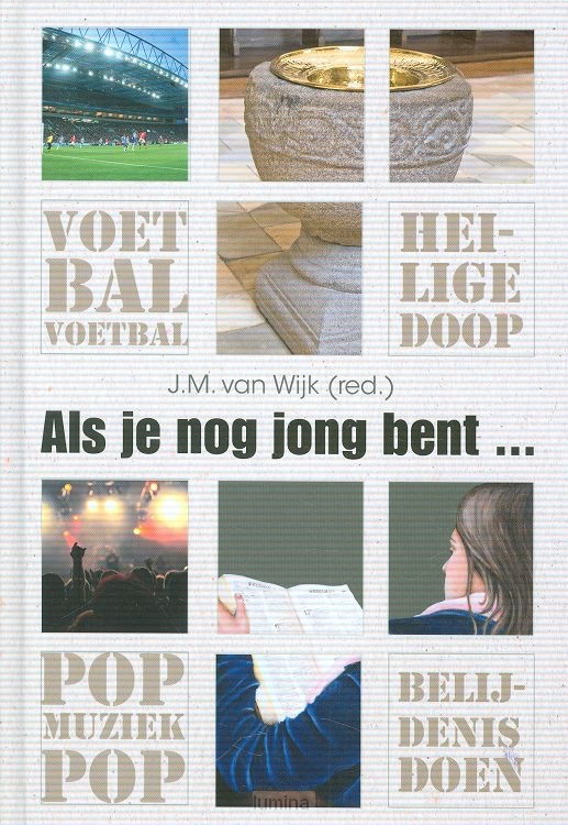 Als je nog jong bent 1