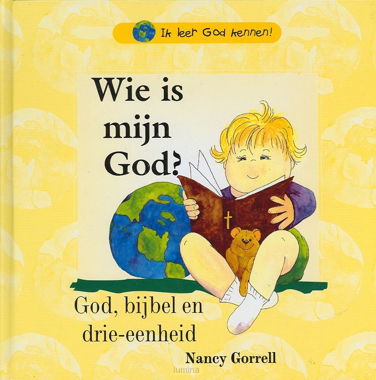 Wie is mijn God