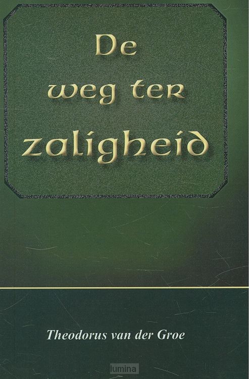 Weg ter zaligheid