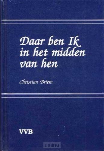 Daar ben ik in het midden van hen