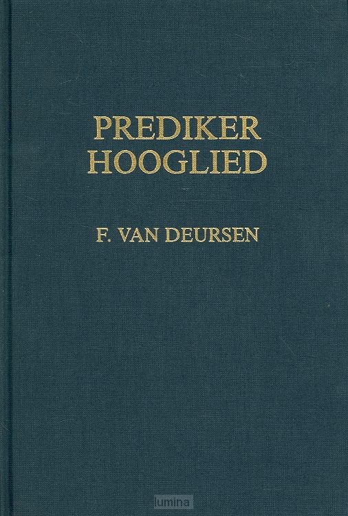 Voorzeide leer prediker hooglied