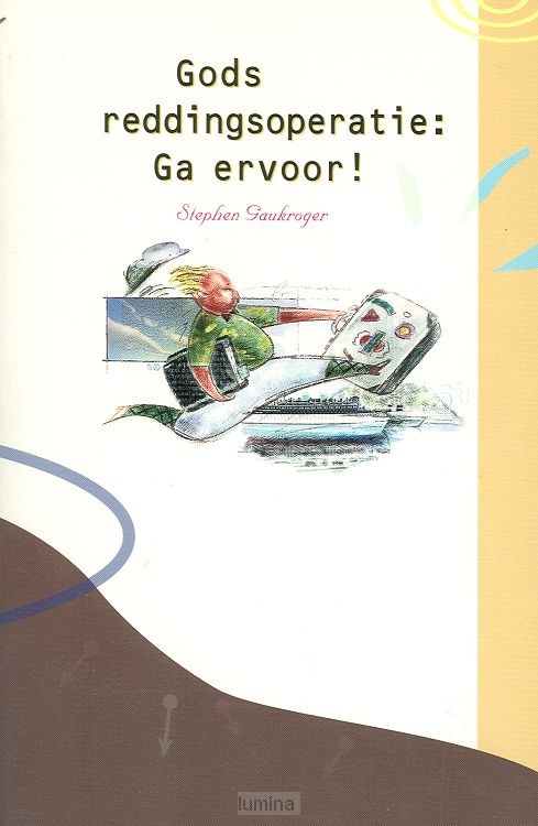 Gods reddingsoperatie ga ervoor