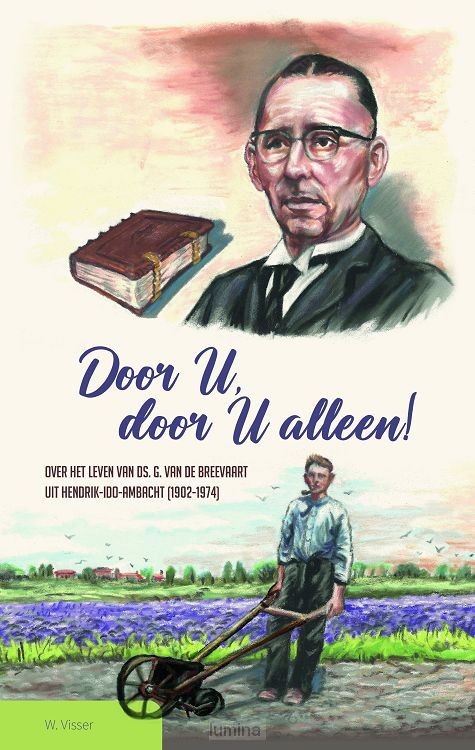 Door U, door U alleen!