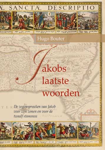 Jakobs laatste woorden