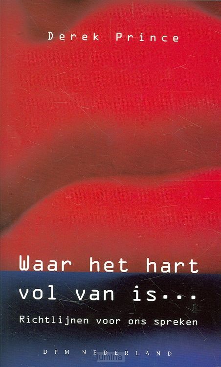 Waar het hart vol van is