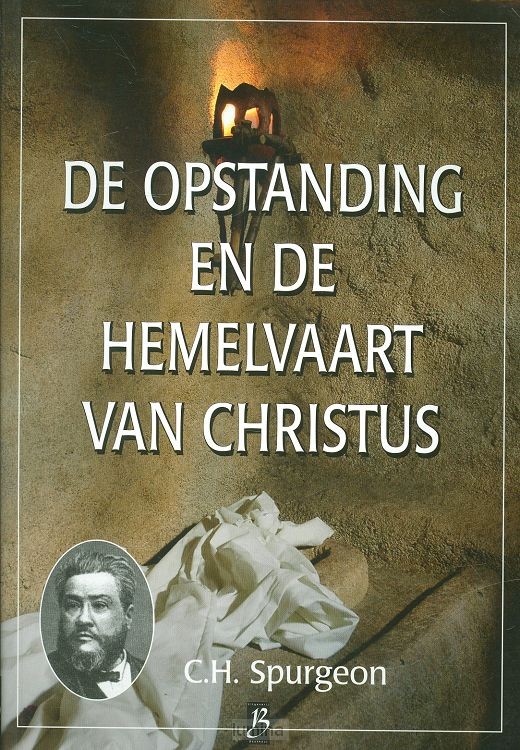 Opstanding en de hemelvaart van Christus