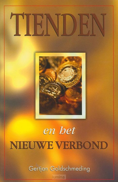 Tienden en het nieuwe verbond