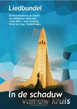 In de schaduw van uw kruis liedbundel