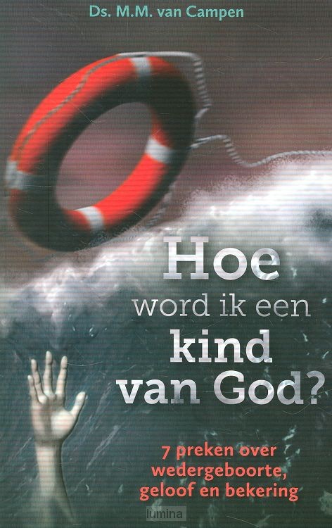 Hoe word ik een kind van God