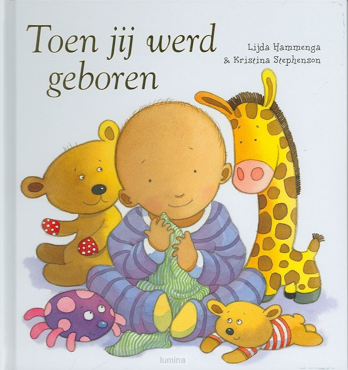 Toen jij werd geboren