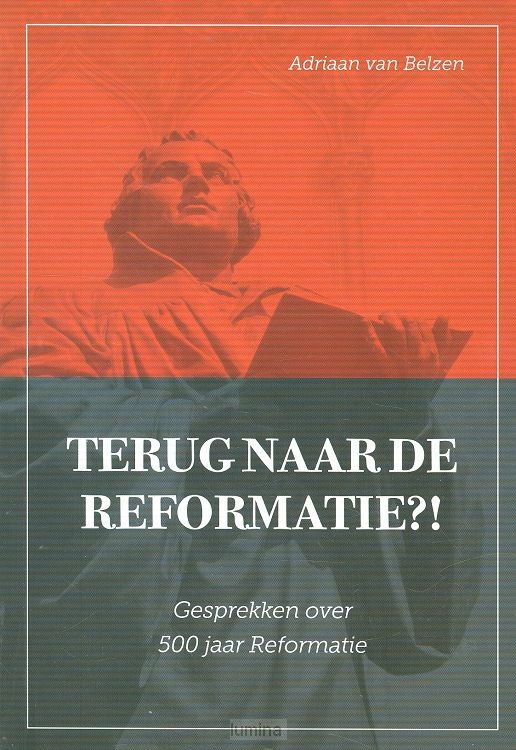 Terug naar de Reformatie