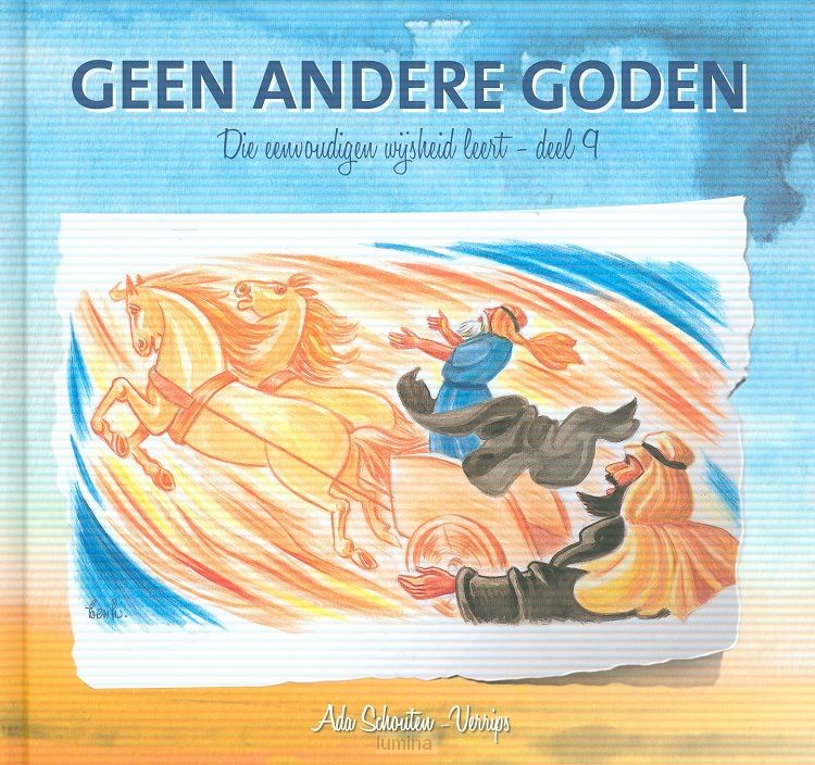 Die eenvoudigen 09 geen andere goden