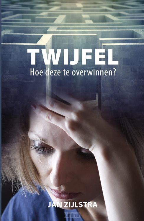 Twijfel hoe deze te overwinnen?