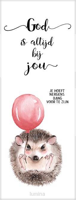 Boekenlegger egeltje God is altijd bij j