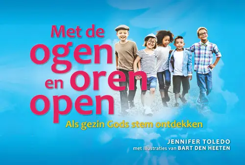 Met de ogen en oren open