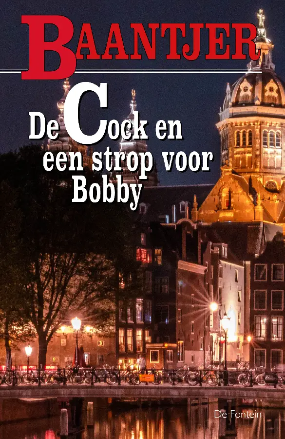 Cock  1 en een strop voor bobby
