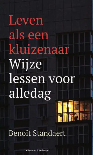Leven van een kluizenaar