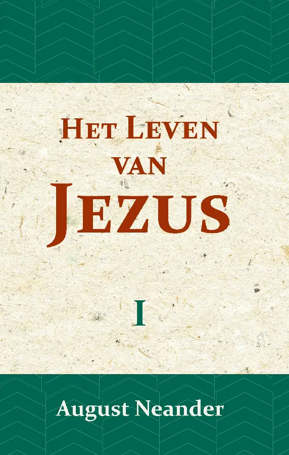 Het Leven van Jezus I