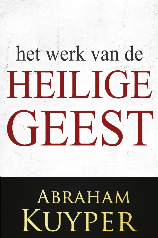 Het Werk van de Heilige Geest 3