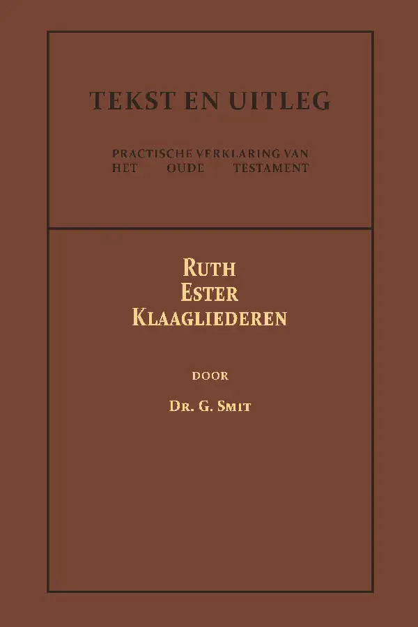 Ruth, Ester en Klaagliederen