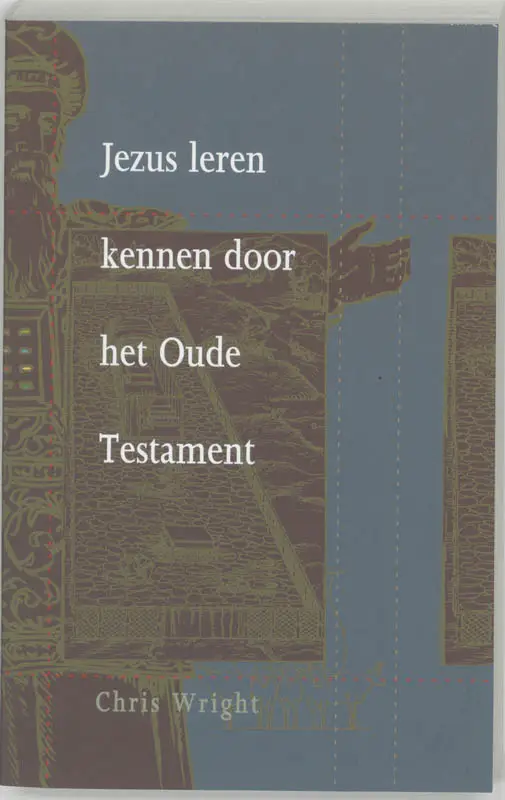 Jezus leren kennen door oude testament