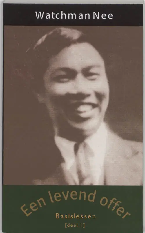 Basislessen 1 een levend offer