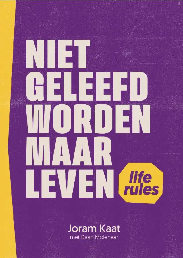Niet geleefd worden maar leven handboek