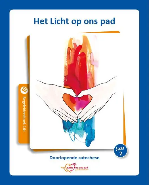Licht op ons pad begeleidersboek 16 plus