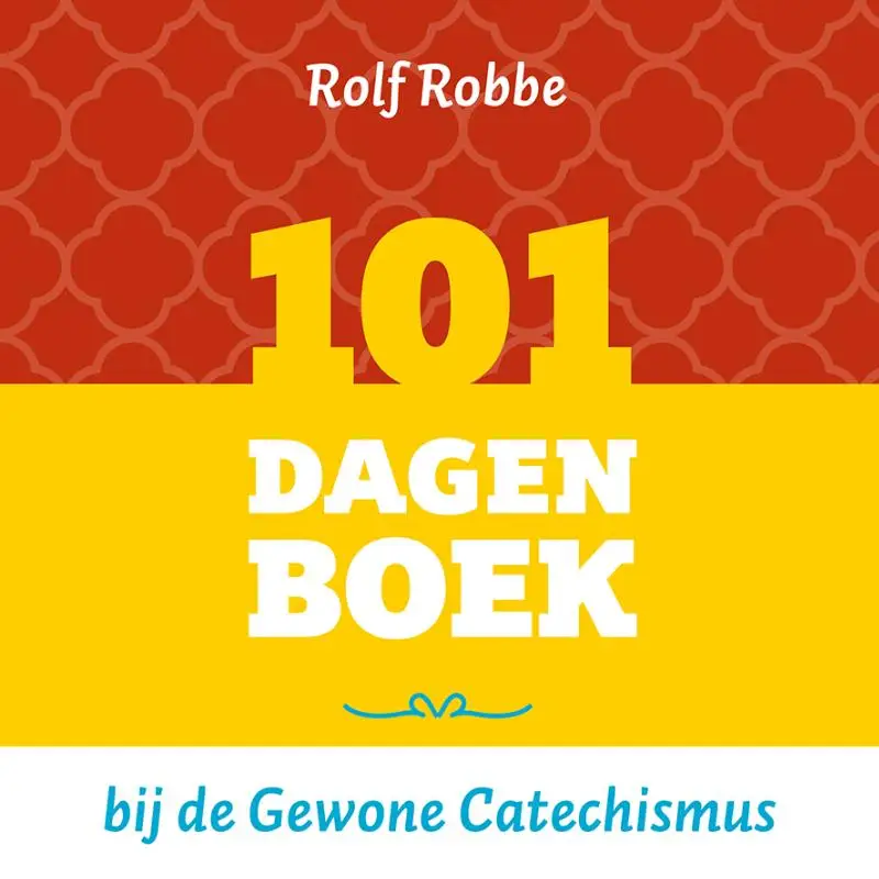 101 dagenboek bij de Gewone Catechismus