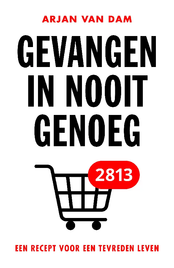 Gevangen in nooit genoeg