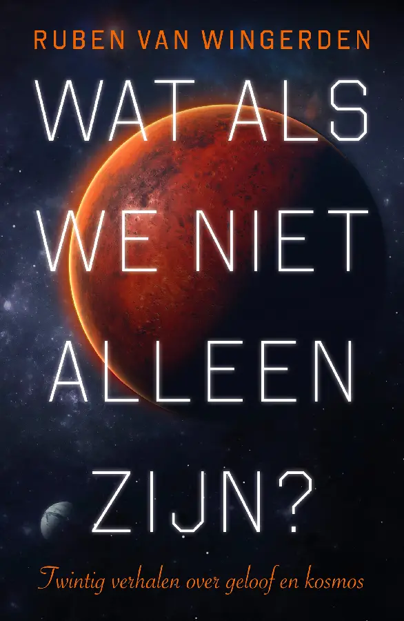 Wat als we niet alleen zijn?