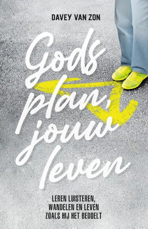Gods plan, jouw leven
