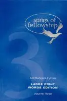 Songs of fellowship 3 words large p